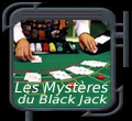 BLACK JACK Astuces pour gagner au Black-Jack
