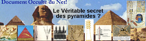 Le vritable secret des pyramides d'Egypte ???